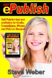 Review: ePublish Self-publish fast and profitably for Kindle, iPhone, CreateSpace and Print on Demand