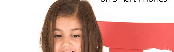 How to Protect Your Children on Smart Phones